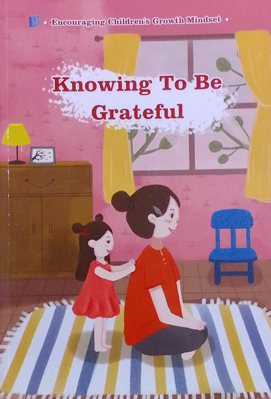 Knowing To Be Grateful