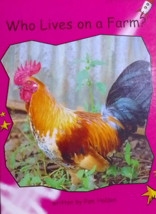 Who Lives on a Farm? : Who Lives on a Farm? (Emergent Non-Fiction Set B)