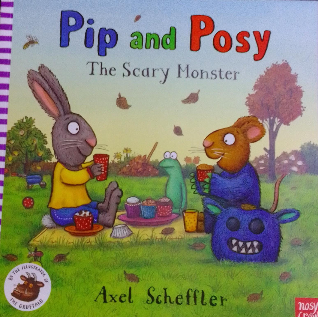 Pip and Posy: The Scary Monster