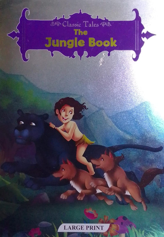 Classic Tales: The Jungle Book