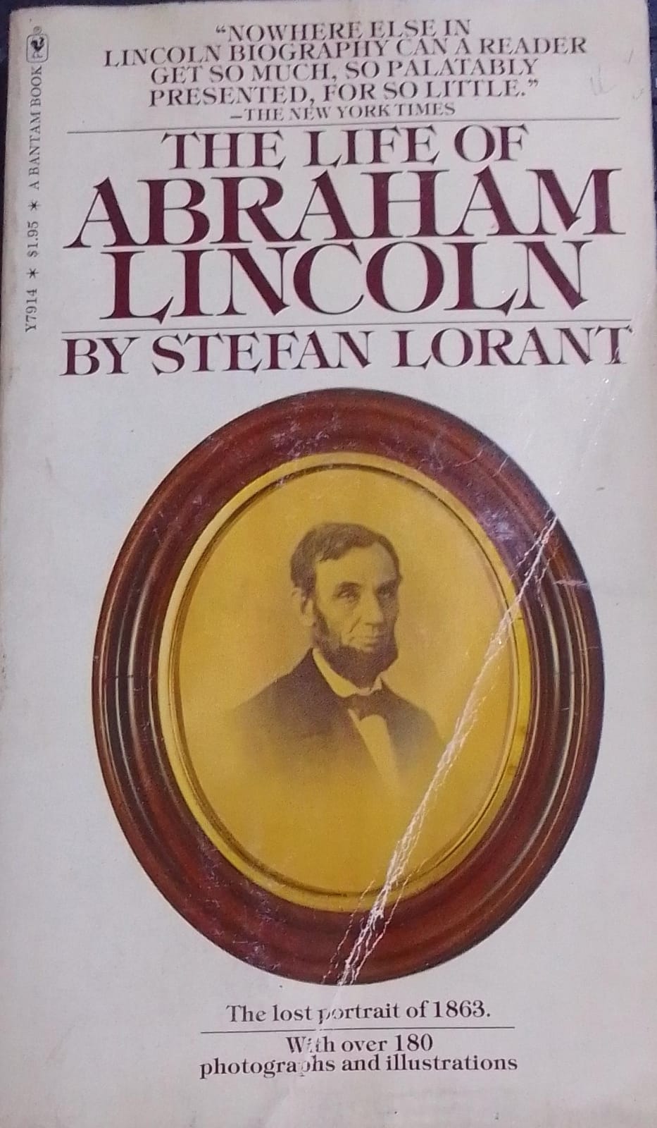 The Life Of Abraham Lincoln [RARE BOOKS]