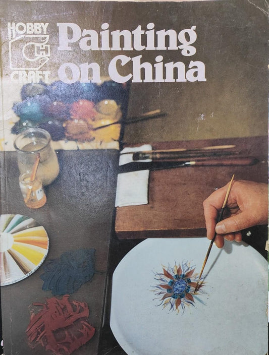 Painting on China by Marie-Therese Masias |Agnes Pinhas-Massin [Painting book] [rare books]