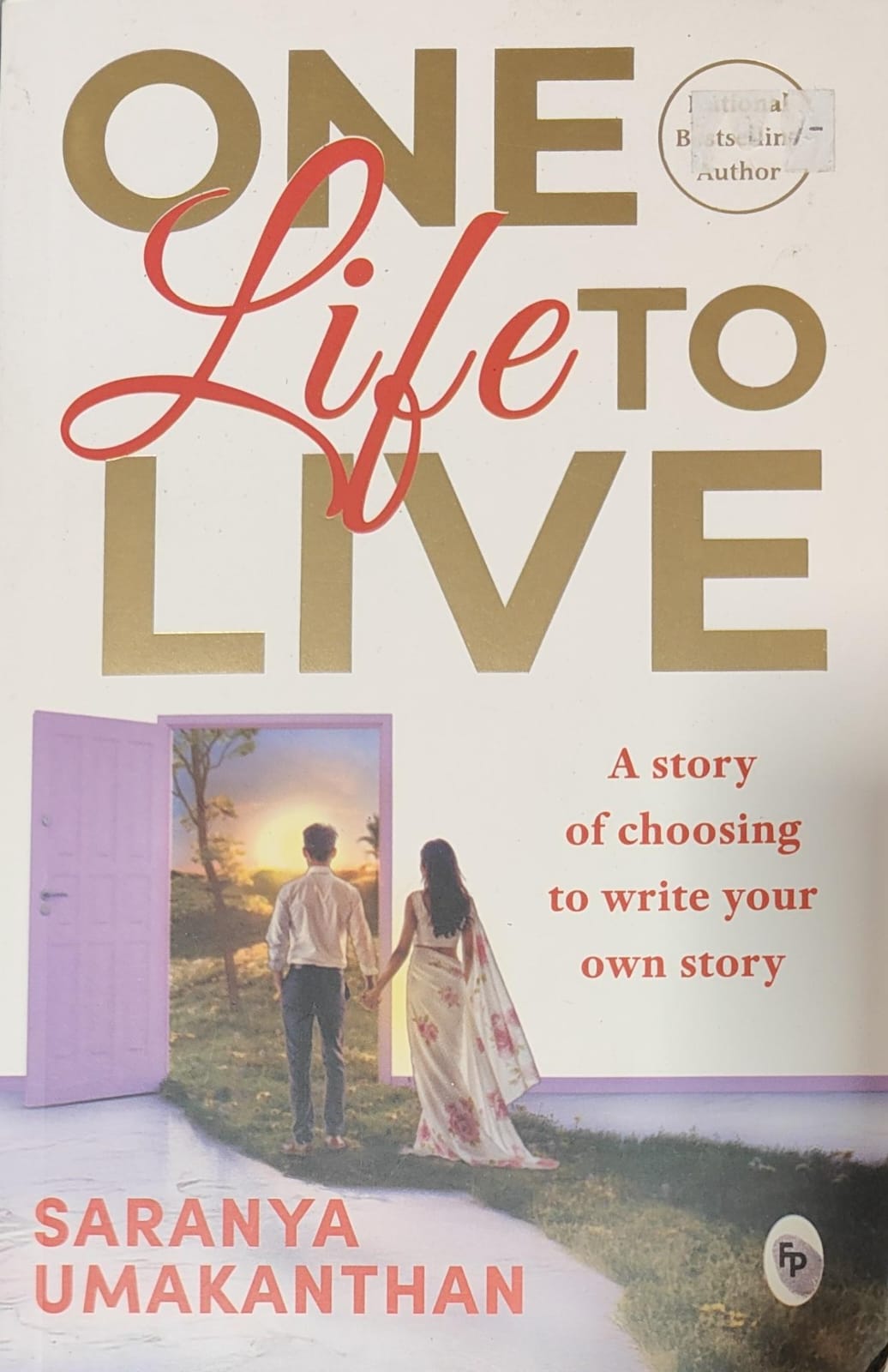 One Life to Live by Saranya Umakanthan