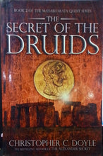 Load image into Gallery viewer, The secret of the druids by Christopher C. Doyle
