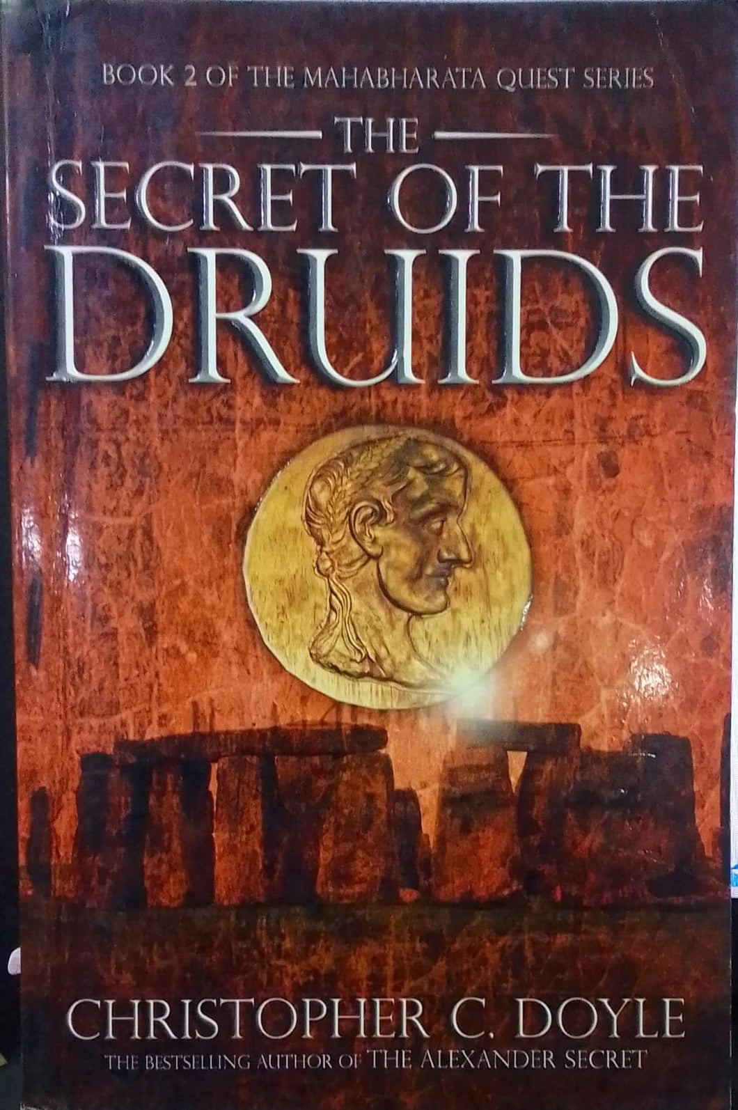The secret of the druids by Christopher C. Doyle