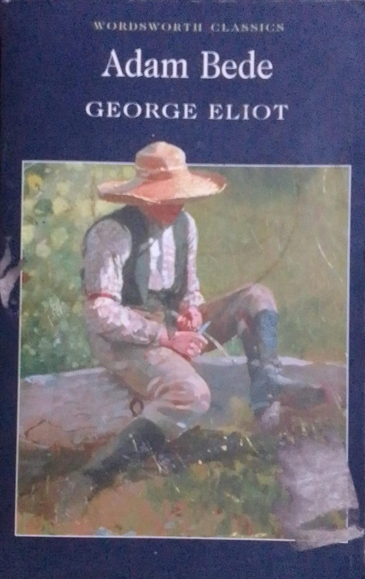 Adam Bede (Wordsworth Classics)