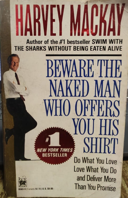 Beware the Naked Man Who Offers You His Shirt [rare books]
