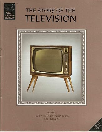 The Story of the Television (Wilco Picture Library)