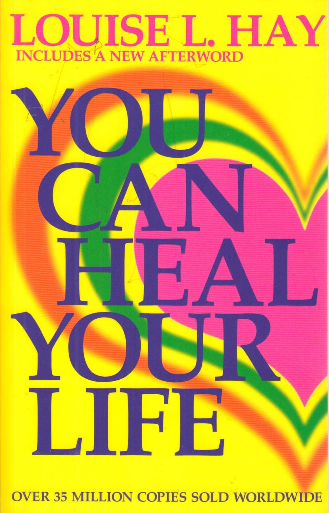You Can Heal Your Life