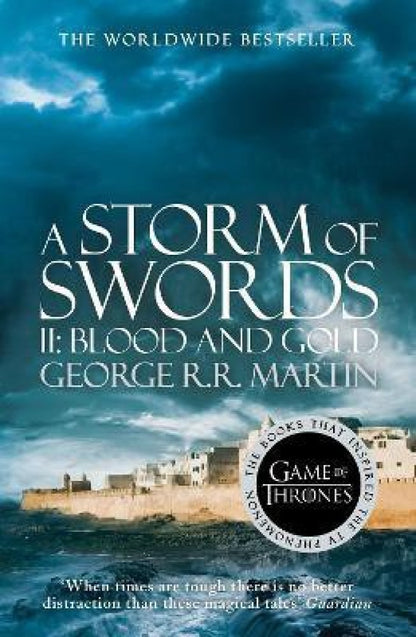 A Storm Of Swords: Part 2 Blood And Gold  [A SONG OF ICE AND FIRE BOOK 3]