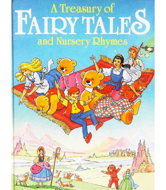 A Treasury of Fairy Tales and Nursery Rhymes [HARDCOVER]