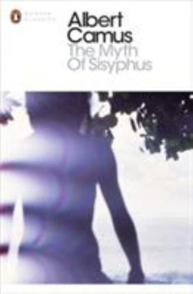 The Myth of Sisyphus by Albert Camus [Penguin Modern Classics]
