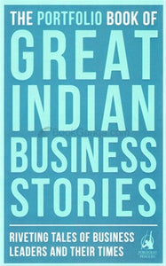 The Portfolio Book of Great Indian Business Stories
