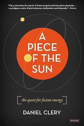 A Piece of the Sun by Daniel Clery [rare books]