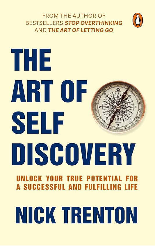 The Art of Self Discovery by Nick Trenton