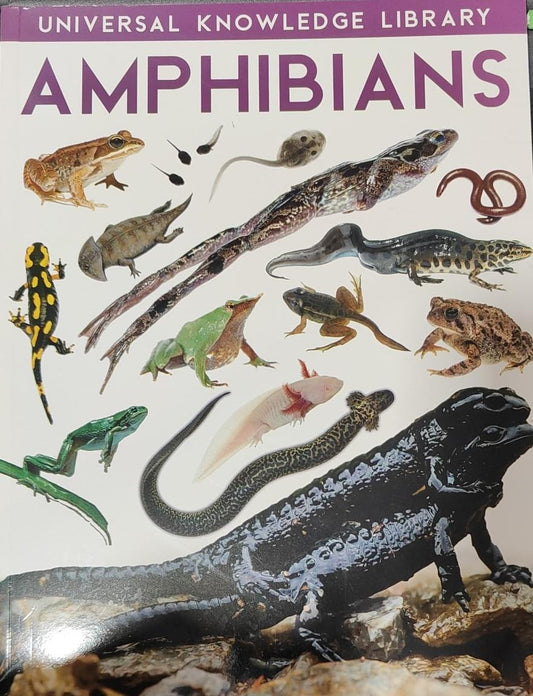 Universal Knowledge Library: Amphibians by Wilco International LLP [Premium Books]