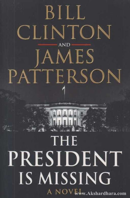 The President is Missing