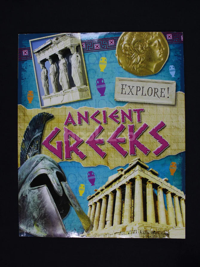Explore!: Ancient Greeks