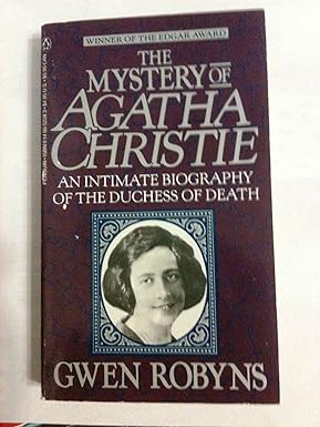The Mystery of Agatha Christie by Gwen Robyns [rare books]