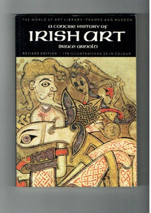 A concise History of Irish Art