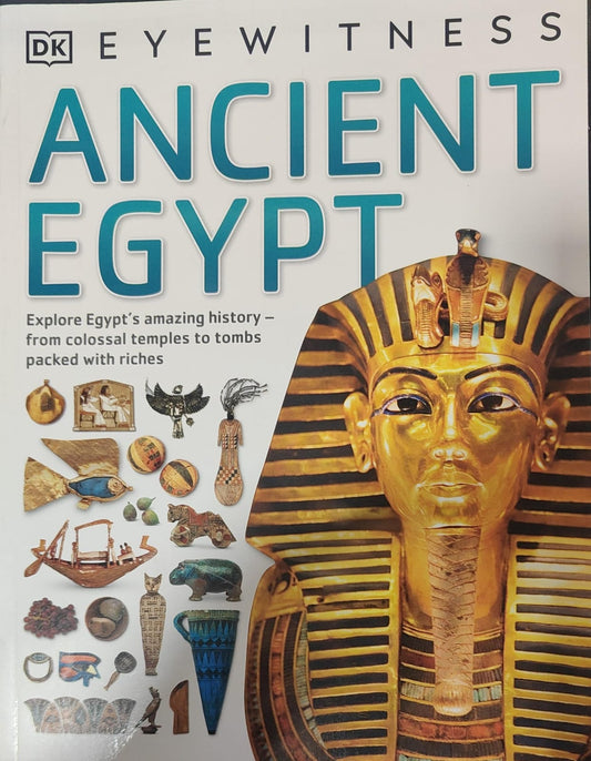Dk Eyewitness - Ancient Egypt by Dean G Duffy [Premium Books]