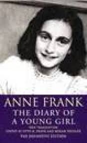 The diary of a young girl by Anne Frank