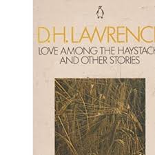 love among the haystacks and other stories [RARE BOOKS]