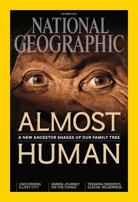 Almost Human [National geographic] [october 2015] [rare books]