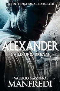 Child of a Dream: Child of a Dream - Vol. 1 (Alexander)