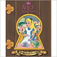Disney Alice in Wonderland Magical Story [hardcover]
