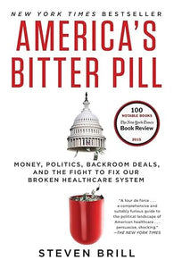 America's Bitter Pill [RARE BOOKS]