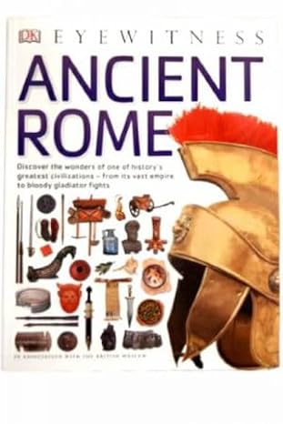 Eyewitness - Ancient Rome by DK [Premium Books]