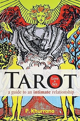 Tarot: A Guide to an Intimate Relationship
