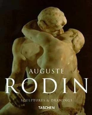 Auguste Rodin Sculptures & Drawing by Gilles Neret [rare books]