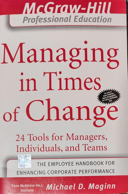Managing In Times Of Change by Michael D. Maginn