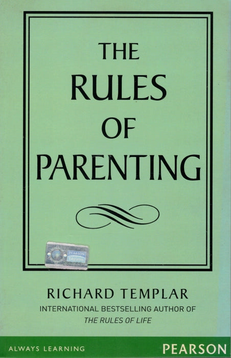 The Rules of Parenting by Richard Templar