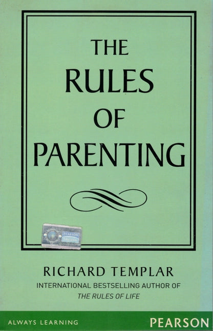 The Rules of Parenting by Richard Templar
