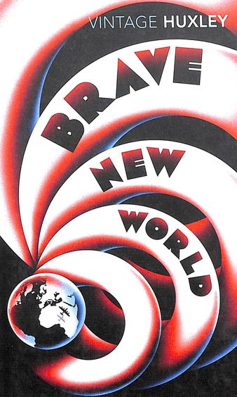 Brave New World by Aldous Huxley