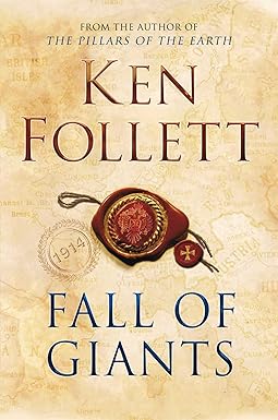 Fall of Giants (The Century Trilogy, 1) [Hardcover]
