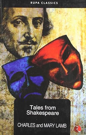 Tales From Shakespeare by Charles |Mary Lamb