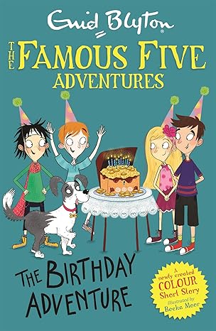 The Birthday Adventure by Enid Blyton [Colour short story]