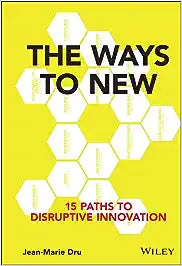The Ways to New [hardcover]