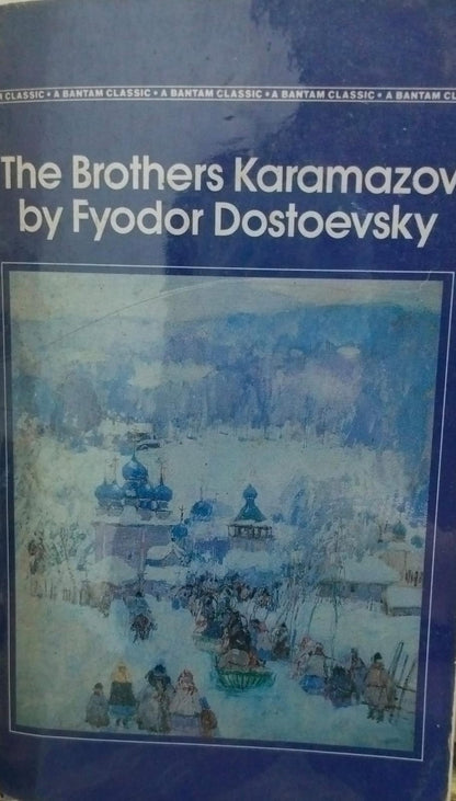 The brothers karamazov (Bantam Classics)