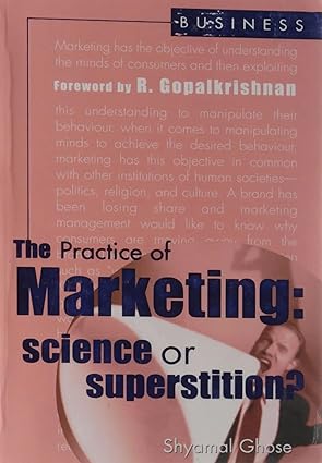 The Practice of Marketing by Shyamal Ghose [Sign Copy] [rare books]