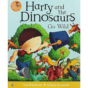 Harry and the Dinosaurs Go Wild