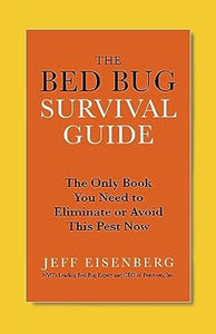 The Bed Bug Survival Guide [Rare books]