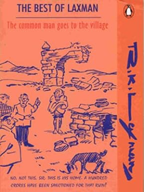 The Best of Laxman : Common Man Goes To The Village by R.K. LAXMAN