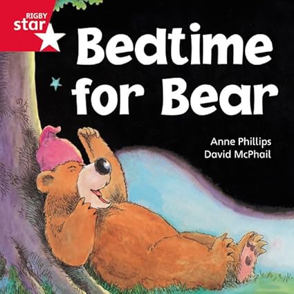 Rigby Star Independent:  Bedtime for Bear