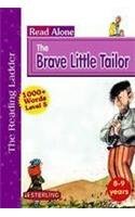 The Brave Little Tailor [Hardcover] 8-9 years