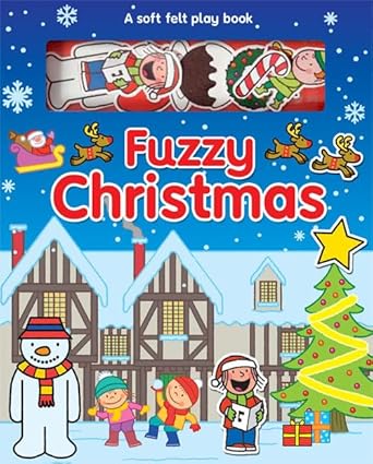 Fuzzy Christmas (Soft Felt Play Books) [Board book]